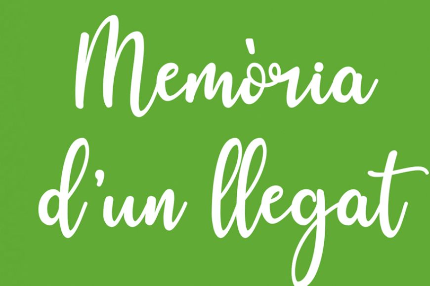 Memòria d'un llegat Memòria d'un llegat